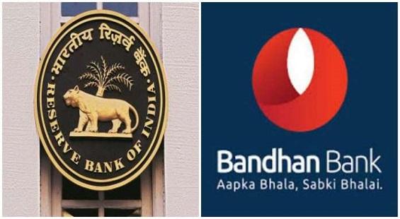 RBI lifts ban on Bandhan Bank; stock rise