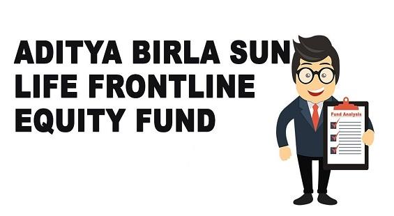 Performance review: Aditya Birla Sun Life Frontline Equity Fund