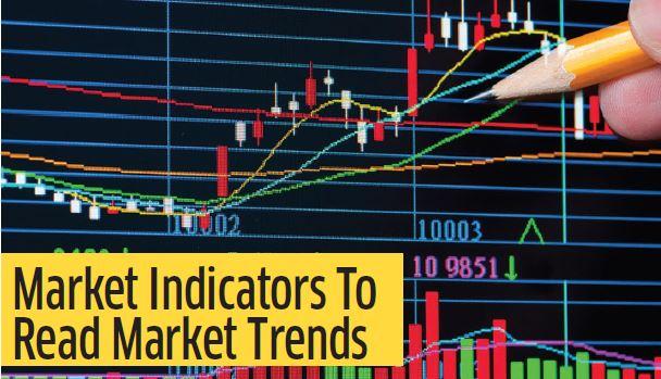 Market Indicators To Read Market Trends
