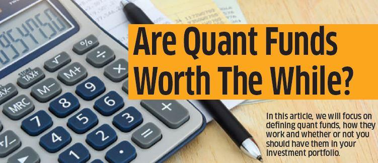 Are Quant Funds  Worth The While?