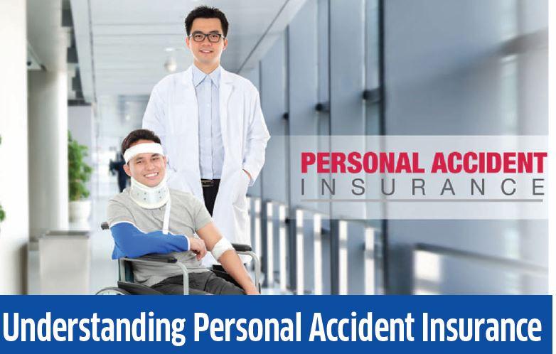 Understanding Personal Accident Insurance