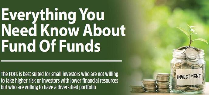 Everything You Need Know About Fund Of Funds