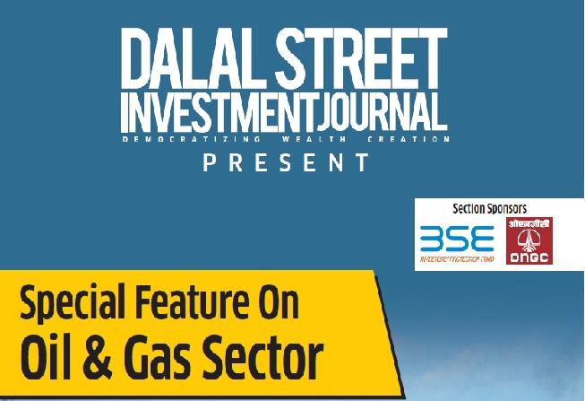 Special Feature On Oil & Gas Sector