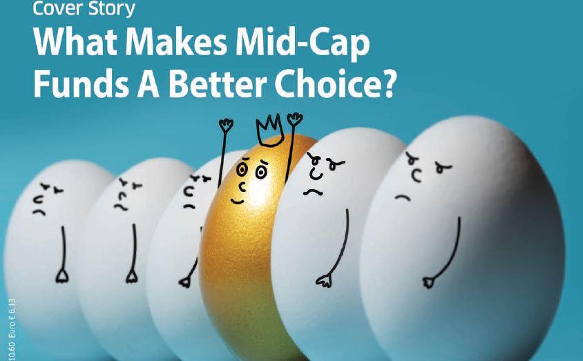 What Makes Mid-Cap Funds A Better Choice?