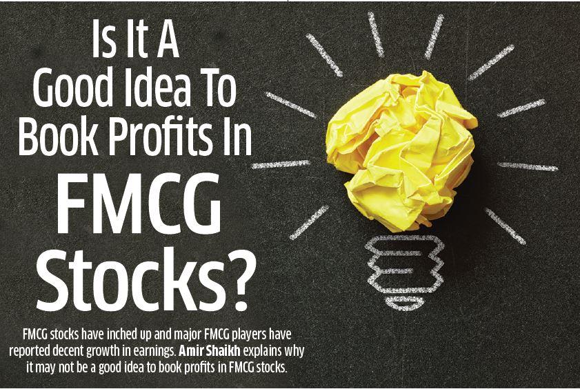 Is It A Good Idea To Book Profits In FMCG Stocks?