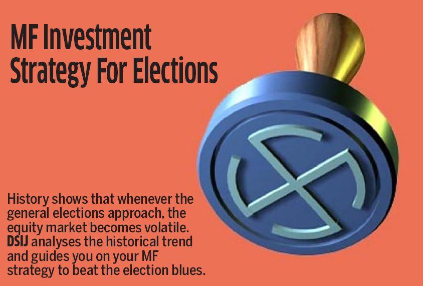 MF Investment Strategy For Elections