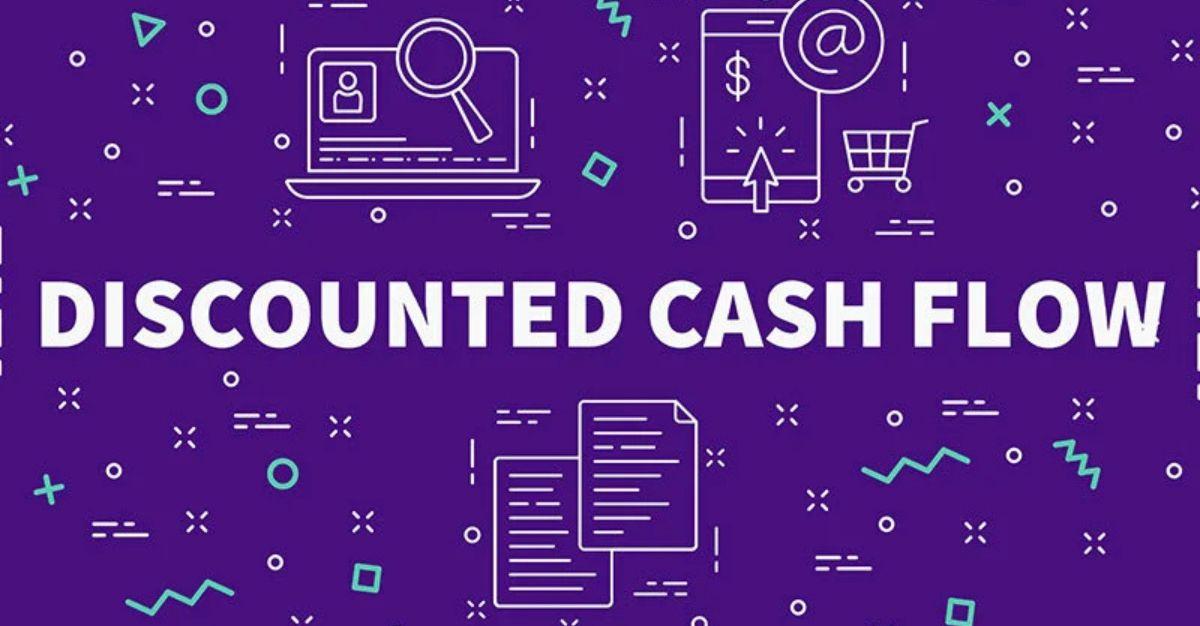 What is Discounted Cash Flow (DCF)?