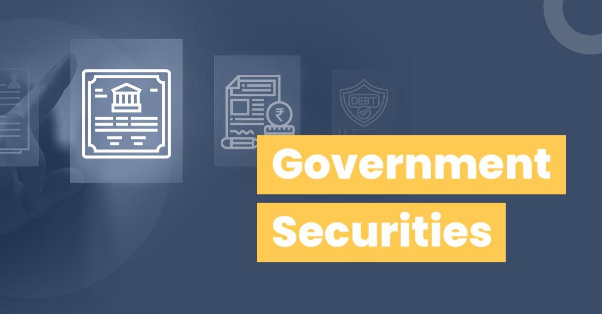 What Are Government Securities?