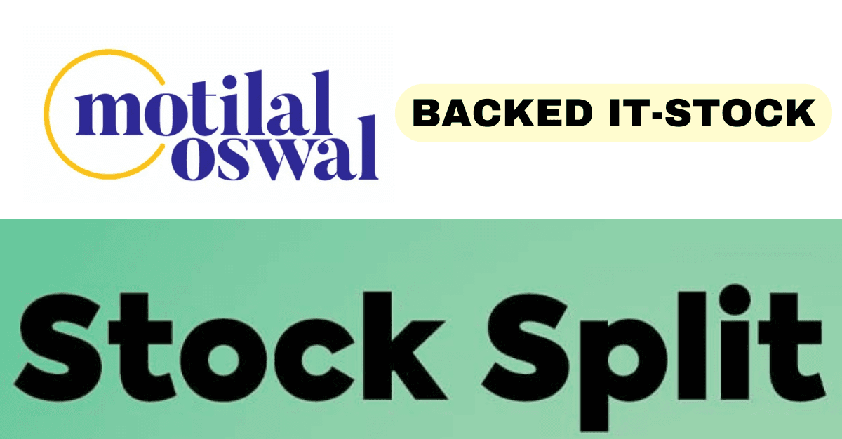 Motilal Oswal-Backed Multibagger IT-Stock with USD 1,365 Million Order Book; Board Likely to Announce Stock Split