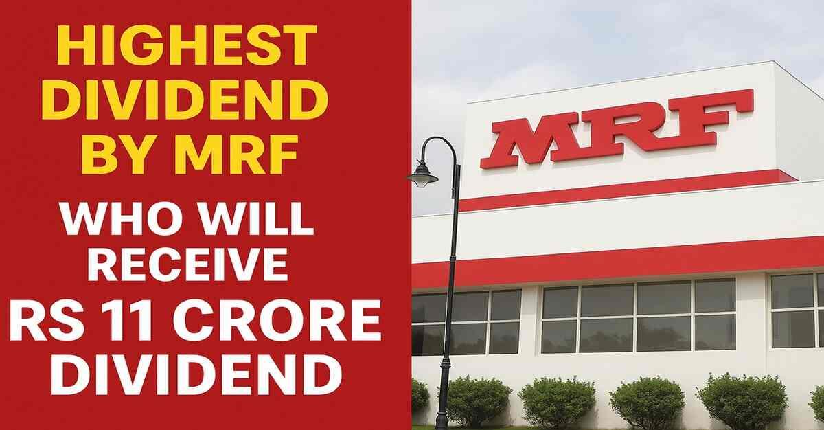 This Shareholder to Receive Over Rs 11 Crore as MRF Declares Highest Ever Dividend – Know Who!