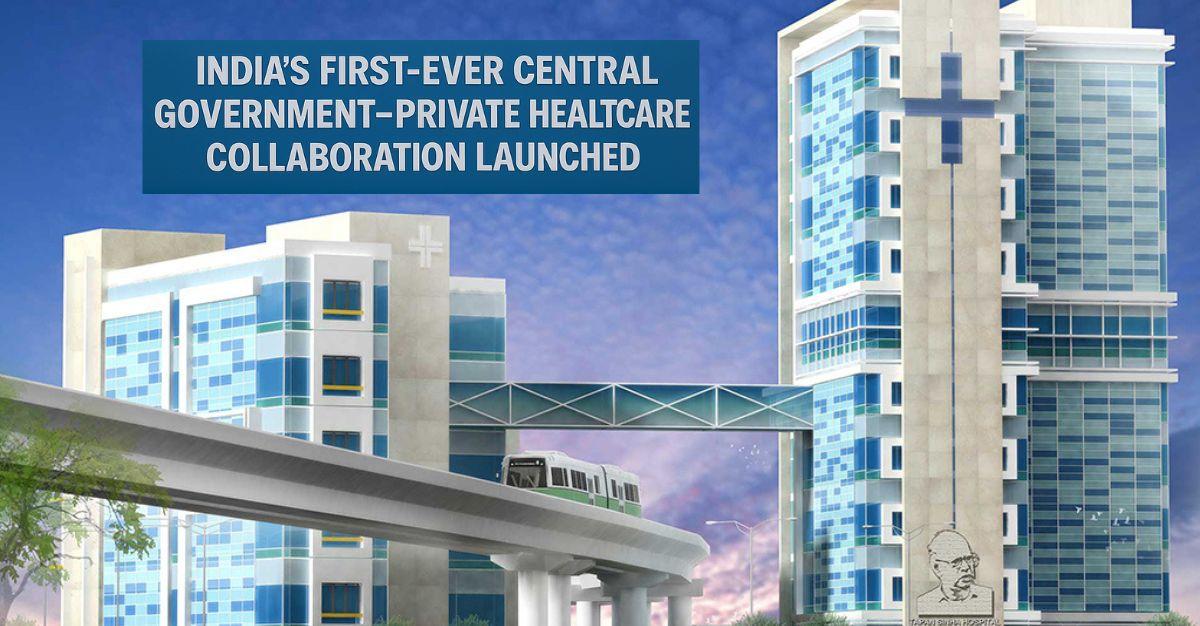India’s First-Ever Central Government–Private Healthcare Collaboration Launched at Metro Railway’s Tapan Sinha Memorial Hospital