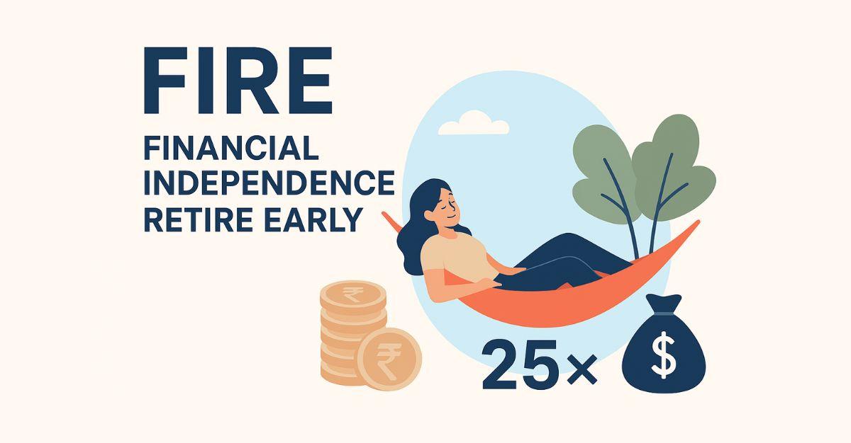 The FIRE Movement: Your Path to Financial Independence and Early Retirement!