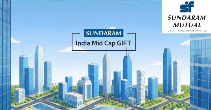 Sundaram AMC Launches the Sundaram India Midcap GIFT