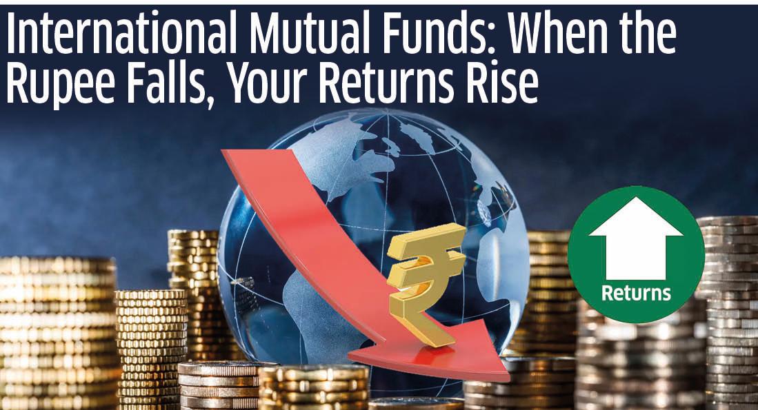 International Mutual Funds: When the Rupee Falls, Your Returns Rise