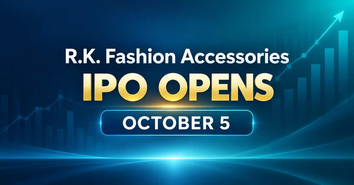 RK Fashion Accessories IPO Opens October 5; Price Band Set at Rs. 77-82