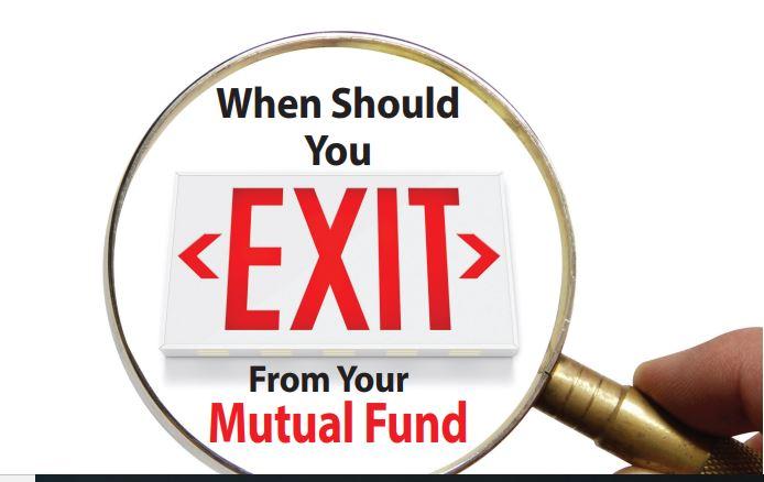 When Should You Exit From Your Mutual Fund