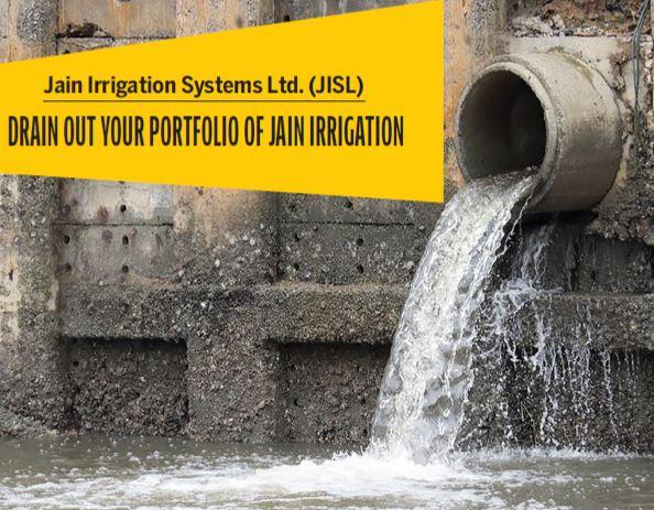 Drain Out Your Portfolio Of Jain Irrigation