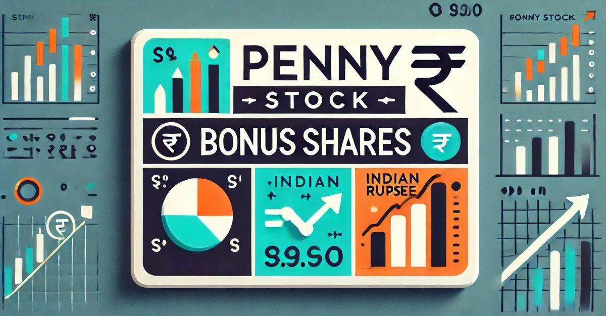 100 रुपयांखालील मल्टिबॅगर पेनी स्टॉकने 1:2 बोनस इश्यू आणि 1:5 स्टॉक स्प्लिट जाहीर केला.