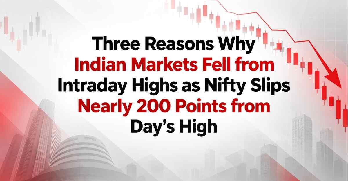 Three Reasons Why Indian Markets Fell from Intraday Highs; Nifty Slips Below 23,000 Mark