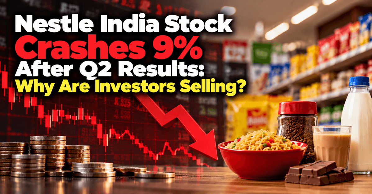 नेस्ले इंडिया के शेयर 9% गिरे, बावजूद इसके कि दूसरी तिमाही में मुनाफा और बिक्री में मजबूत वृद्धि हुई।